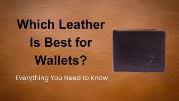 Which Leather Is Best for Wallets? Everything You Need to Know